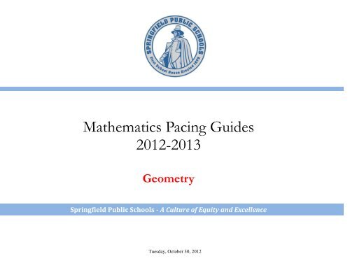 Pacing Guide Math Geometry - Springfield Public Schools