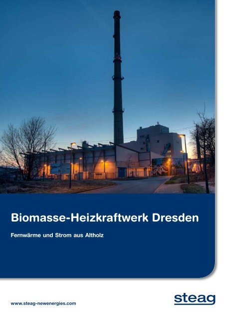 Biomasse-Heizkraftwerk Dresden - STEAG