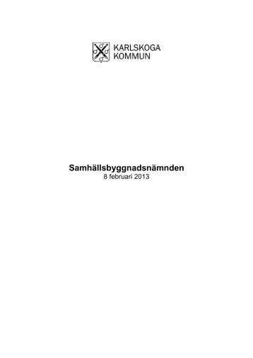 Samhällsbyggnadsnämnden 2013-02-08.pdf - Karlskoga kommun