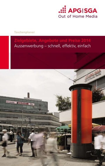 Zielgebiete, Angebote und Preise 2014 Aussenwerbung ... - bei APG