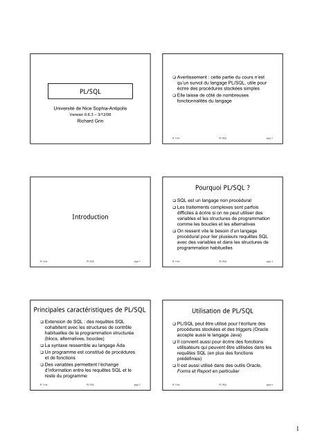 1 PL/SQL Introduction Pourquoi PL/SQL ? Principales ...