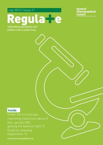 Regulate July 2013.pdf - General Pharmaceutical Council