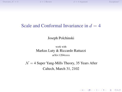 Scale and Conformal Invariance in d=4