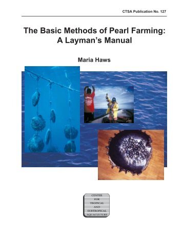 The Basic Methods of Pearl Farming: A Layman's Manual - CTSA