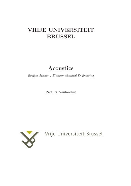 VRIJE UNIVERSITEIT BRUSSEL Acoustics - the Dept. of ...