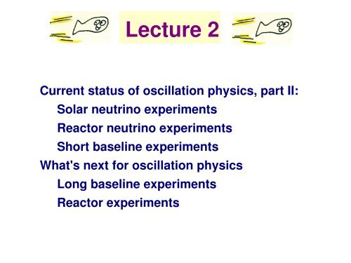 an experimental overview of neutrino physics - University of ...