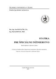 Statika pre Å¡peciÃ¡lne inÅ¾inierstvo. - Fakulta Å¡peciÃ¡lneho inÅ¾inierstva