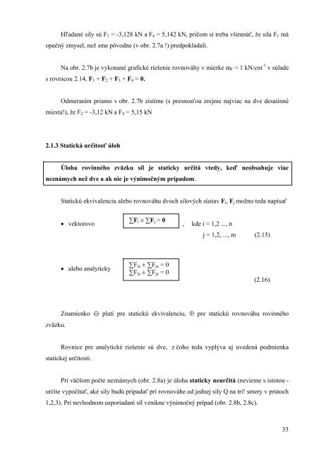 Statika pre Å¡peciÃ¡lne inÅ¾inierstvo. - Fakulta Å¡peciÃ¡lneho inÅ¾inierstva