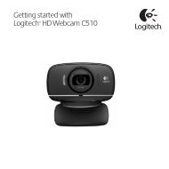 Getting started with Logitechˆ HDWebcam C510