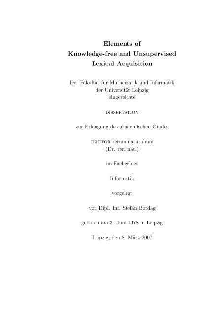 Elements Of Knowledge Free And Unsupervised Lexical Acquisition