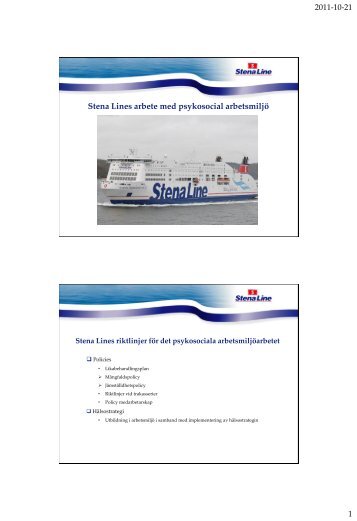 Stena Lines arbete med psykosocial arbetsmiljÃ¶ (pdf)