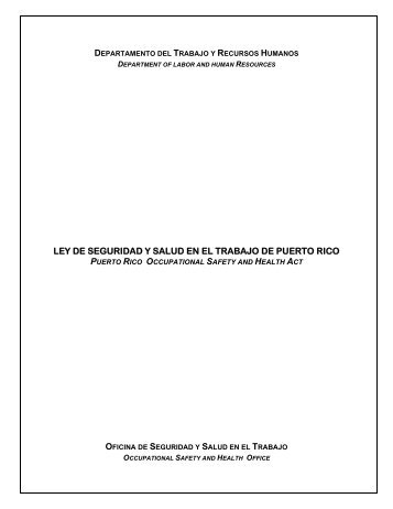 ley de seguridad y salud en el trabajo de puerto rico - Departamento ...