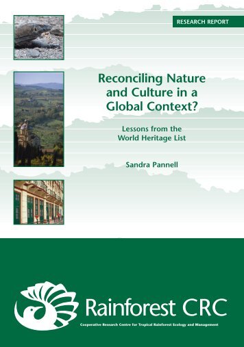 Reconciling Nature and Culture in a Global Context? - Rainforest ...