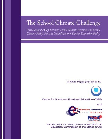 The School Climate Challenge: Narrowing the Gap Between