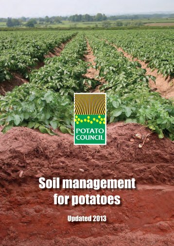 Soil Management for Potatoes updated 2013