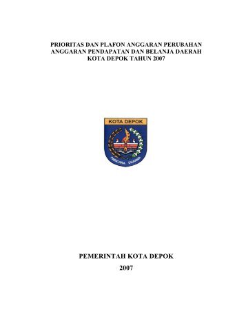 PEMERINTAH KOTA DEPOK 2007 - Bappeda Depok