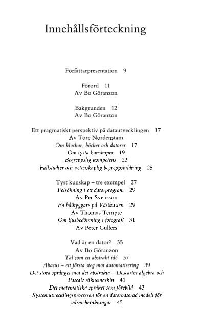 Datautvecklingens filosofi. Tyst kunskap och ny teknik