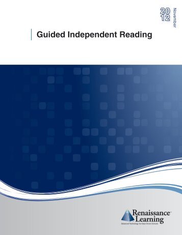 Guided Independent Reading Report - Renaissance Learning
