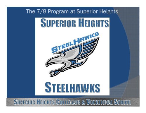 Superior Heights 7/8 Program Presentation