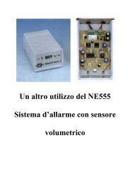 Un altro utilizzo del NE555 Sistema d'allarme con sensore volumetrico