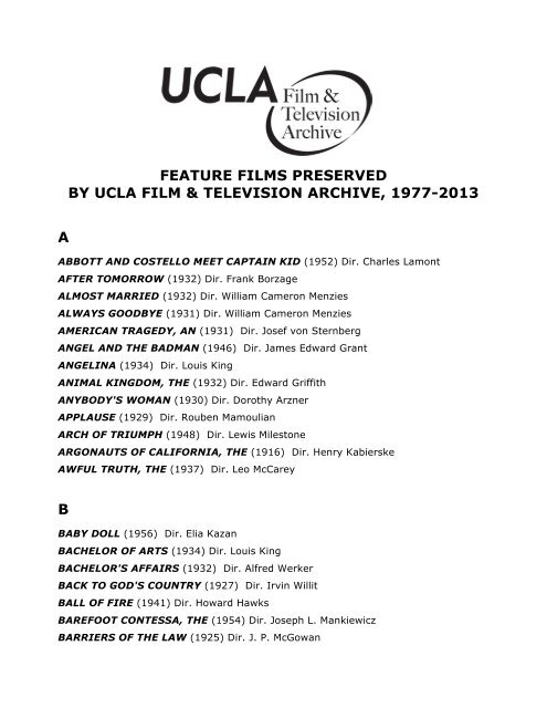 FEATURE FILMS PRESERVED - UCLA Film & Television Archive