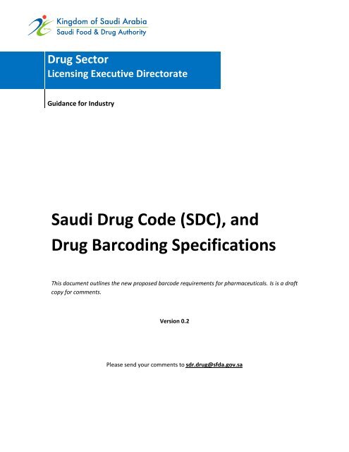 Saudi Drug Code (SDC), and Drug Barcoding Specifications