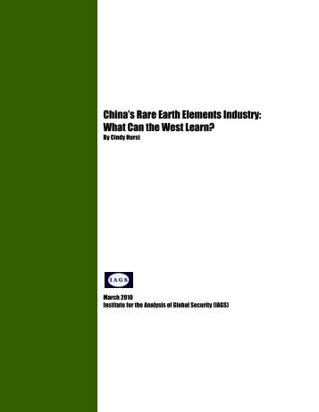 China's Rare Earth Elements Industry - Foreign Military Studies Office