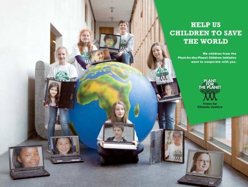HELP US CHILDREN TO SAVE THE WORLD - Plant-for-the-Planet