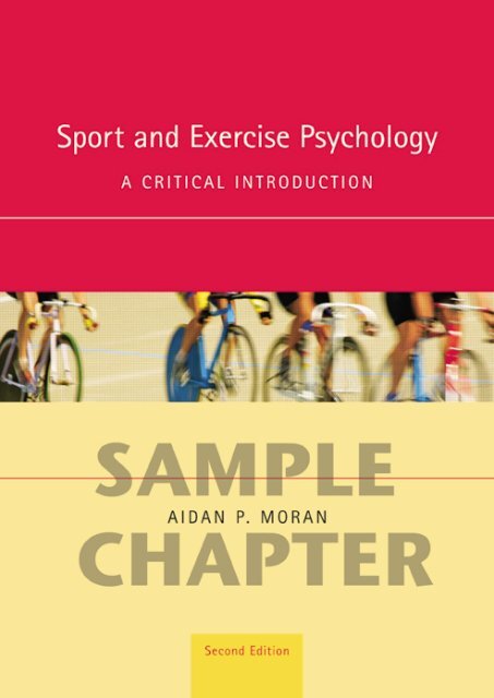 Sport and Exercise Psychology: A Critical introduction ... - Routledge