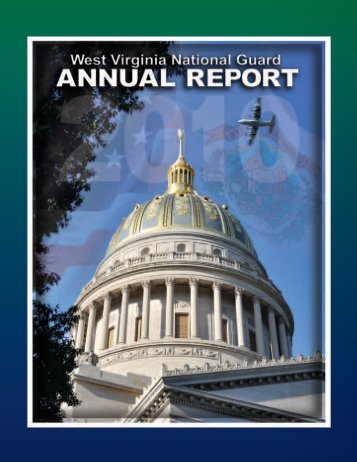 2010 Annual Report - West Virginia Army National Guard - U.S. Army