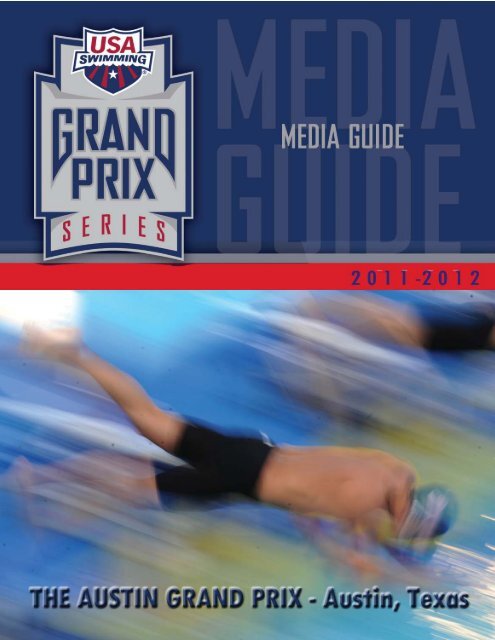 Austin Grand Prix Media Guide - USA Swimming