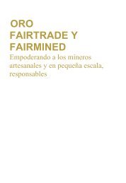 ORO FAIRTRADE Y FAIRMINED - Alianza por la MinerÃ­a Responsable