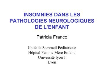 insomnies dans les pathologies neurologiques de l'enfant - SFRMS