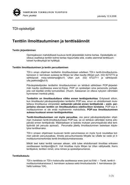 Tenttiin ilmoittautuminen ja tenttisÃ¤Ã¤nnÃ¶t