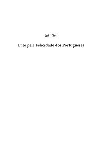 Rui Zink Luto pela Felicidade dos Portugueses - Planeta