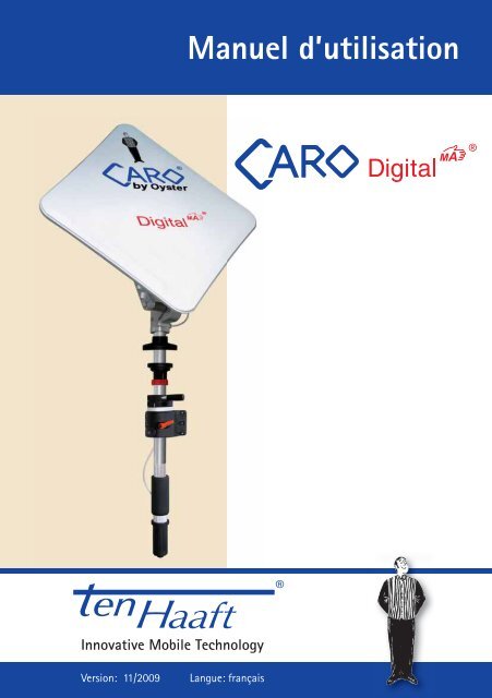 CARO-Digital-MA.pdf - Version: 11/2009 - ten Haaft