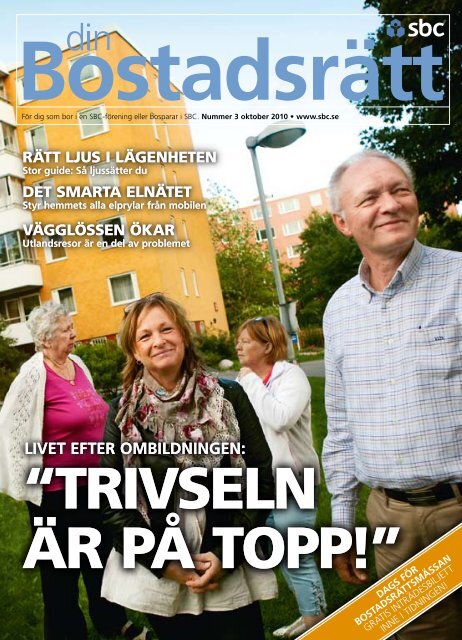 livet efter ombildningen - Bostadsrätterna