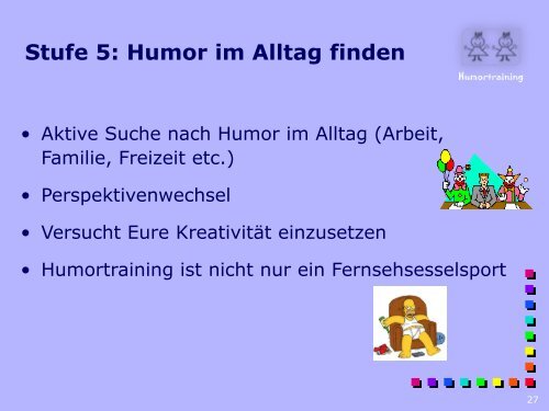 Humor und Lebenszufriedenheit, Heidi Stolz