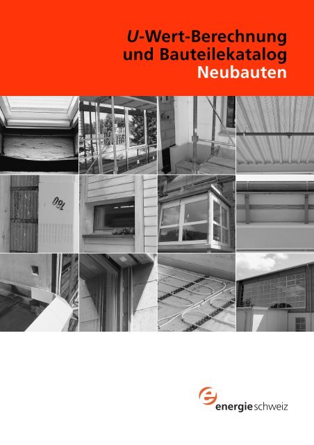 U Wert Berechnung Und Bauteilekatalog Neubauten