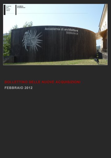 Untitled - Biblioteca dell'Accademia di architettura - UniversitÃ  della ...
