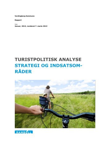 Turistpolitisk analyse, strategi og indsatsomrÃ¥der - Vordingborg ...