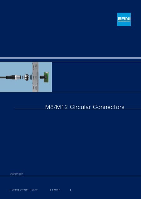 ERNI M8/M12 Circular Connectors - ERNI X-PRESS