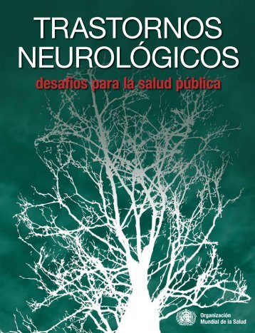 Trastornos NeurolÃ³gicos: DesafÃ­os para la Salud PÃºblica