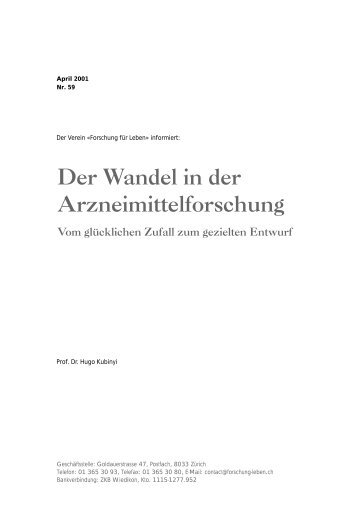 Vom glücklichen Zufall zum gezielten Entwurf - Forschung für Leben