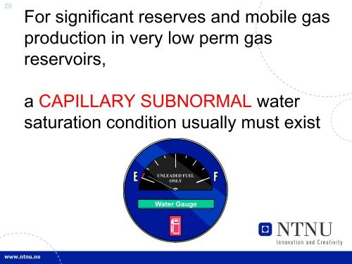 Reservoir engineering aspects of tight gas reservoir evaluation