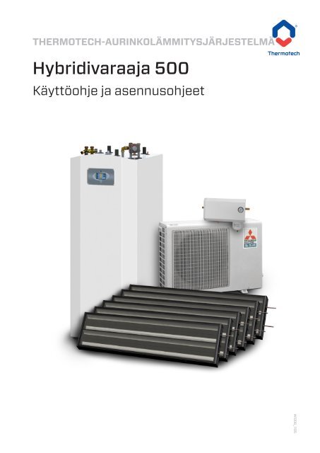 Hybridivaraaja 500 - Thermotech Scandinavia AB
