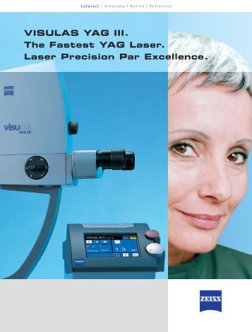 VISULAS YAG III Lasers Can Do More. - Zeiss