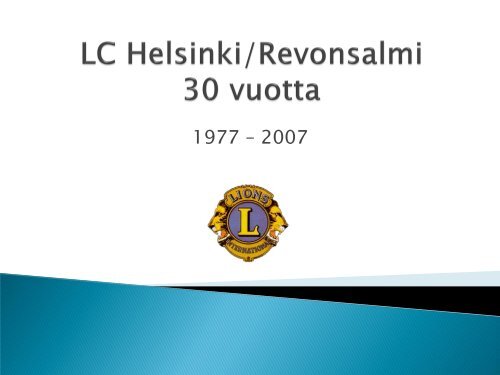 LC Helsinki/Revonsalmi 30 vuotta - Verkkoviestin