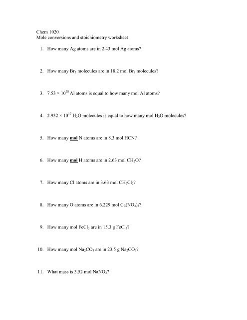 Chem 1020 Mole conversions and stoichiometry worksheet 1. How 