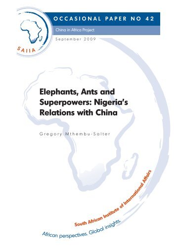Elephants, Ants and Superpowers: Nigeria's Relations with China